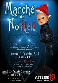 Atelier10: Marché de NoHell. Du 3 au 5 décembre 2021 à Floirac. Gironde. 
